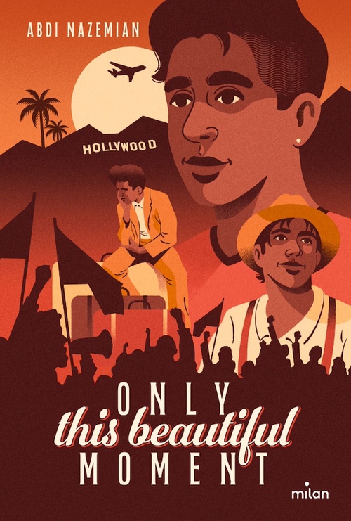 ebook cover of Only this beautiful moment, by Abdi Nazemian