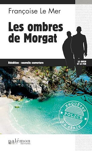ebook cover of Les Ombres de Morgat, by Françoise Le Mer