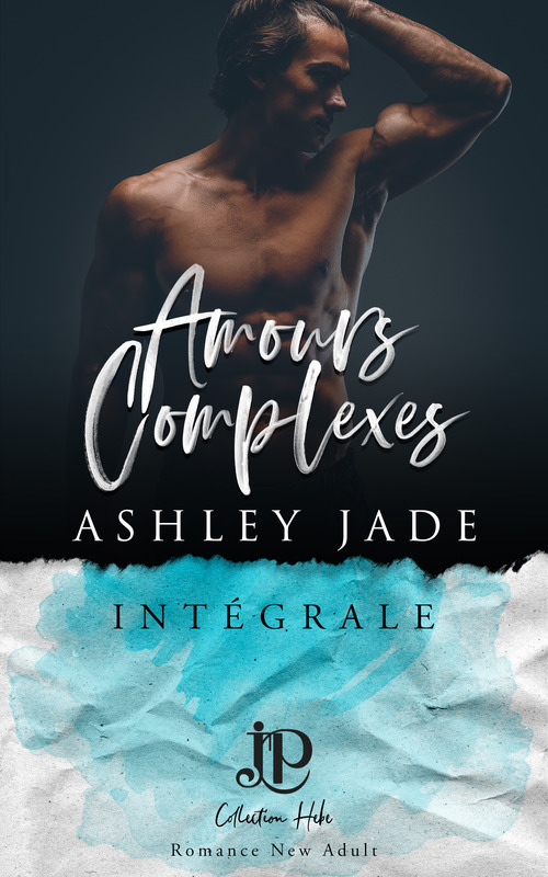 ebook cover of Amours complexes, by Ashley Jade