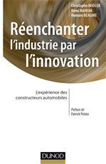 ebook cover of Réenchanter l'industrie par l'innovation, by Beaume, Maniak, Midler