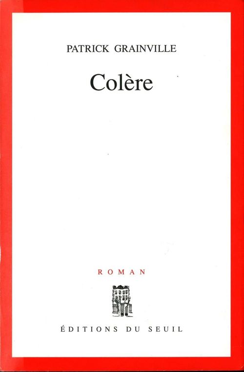 Couverture ebook de Colère, de Grainville Patrick