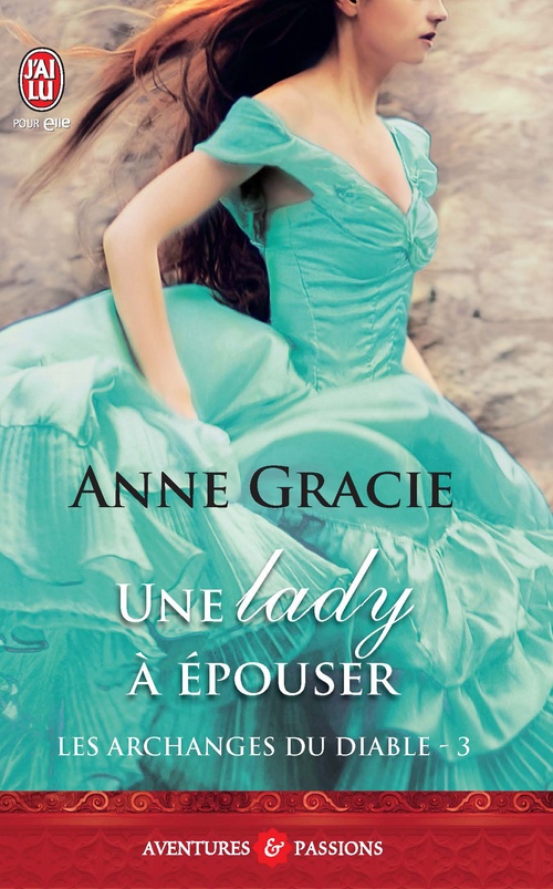 ebook cover of Les archanges du diable (Tome 3) - Une lady à épouser, by Anne Gracie