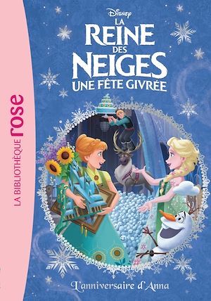 ebook cover of La Reine des Neiges 16 - L'anniversaire d'Anna, by Walt Disney company