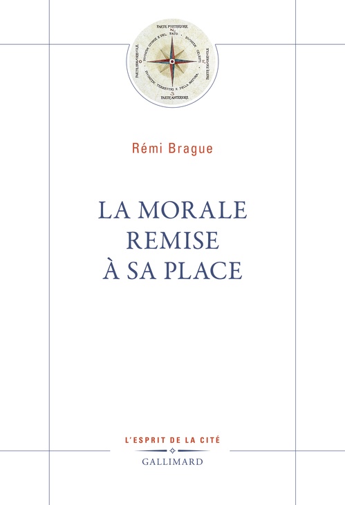 ebook cover of La Morale remise à sa place, by Rémi Brague