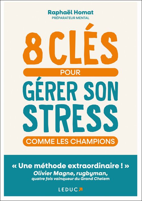 Couverture ebook de 8 clés pour gérer son stress comme les champions, de Raphaël Homat