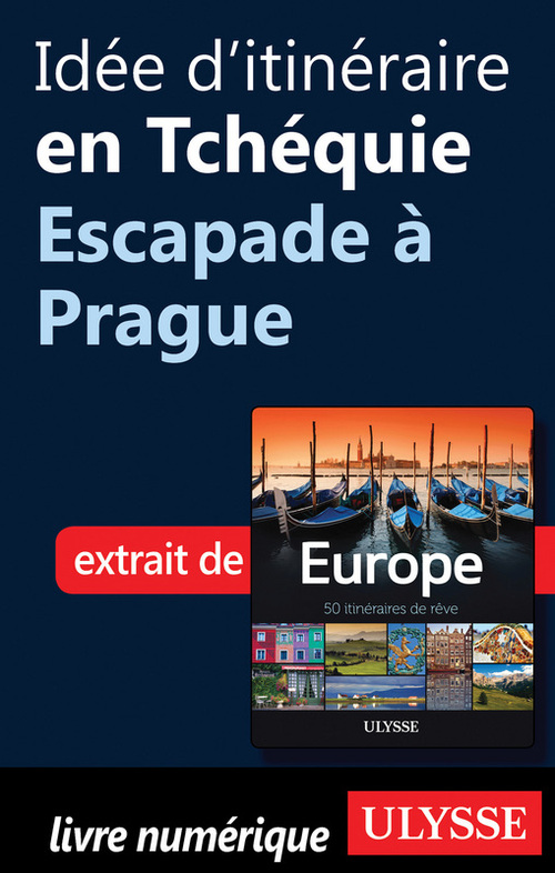 ebook cover of Idée d'itinéraire en Tchéquie - Escapade à Prague, by Collectif