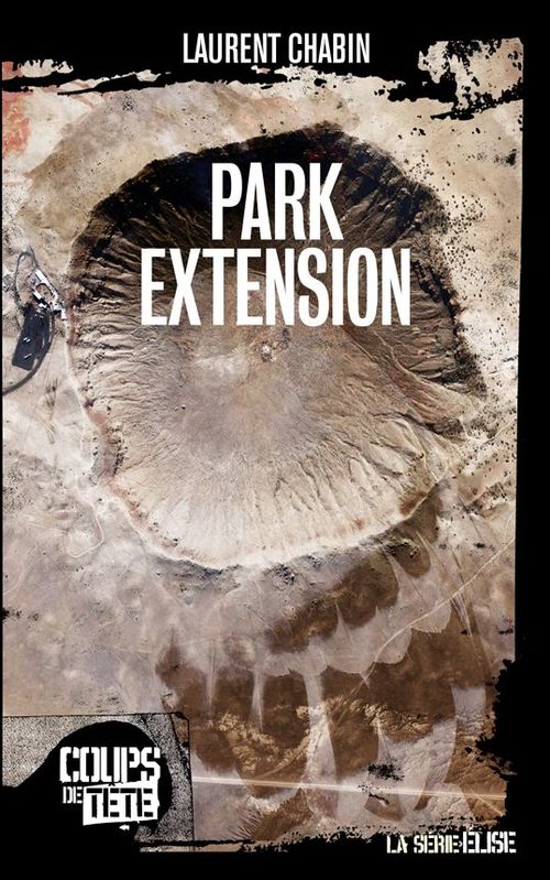 Couverture ebook de Park Extension, de Laurent Chabin