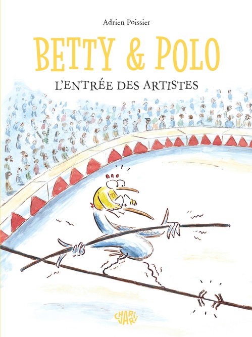 ebook cover of Betty et Polo - L´entrée des artistes, by Adrien Poissier