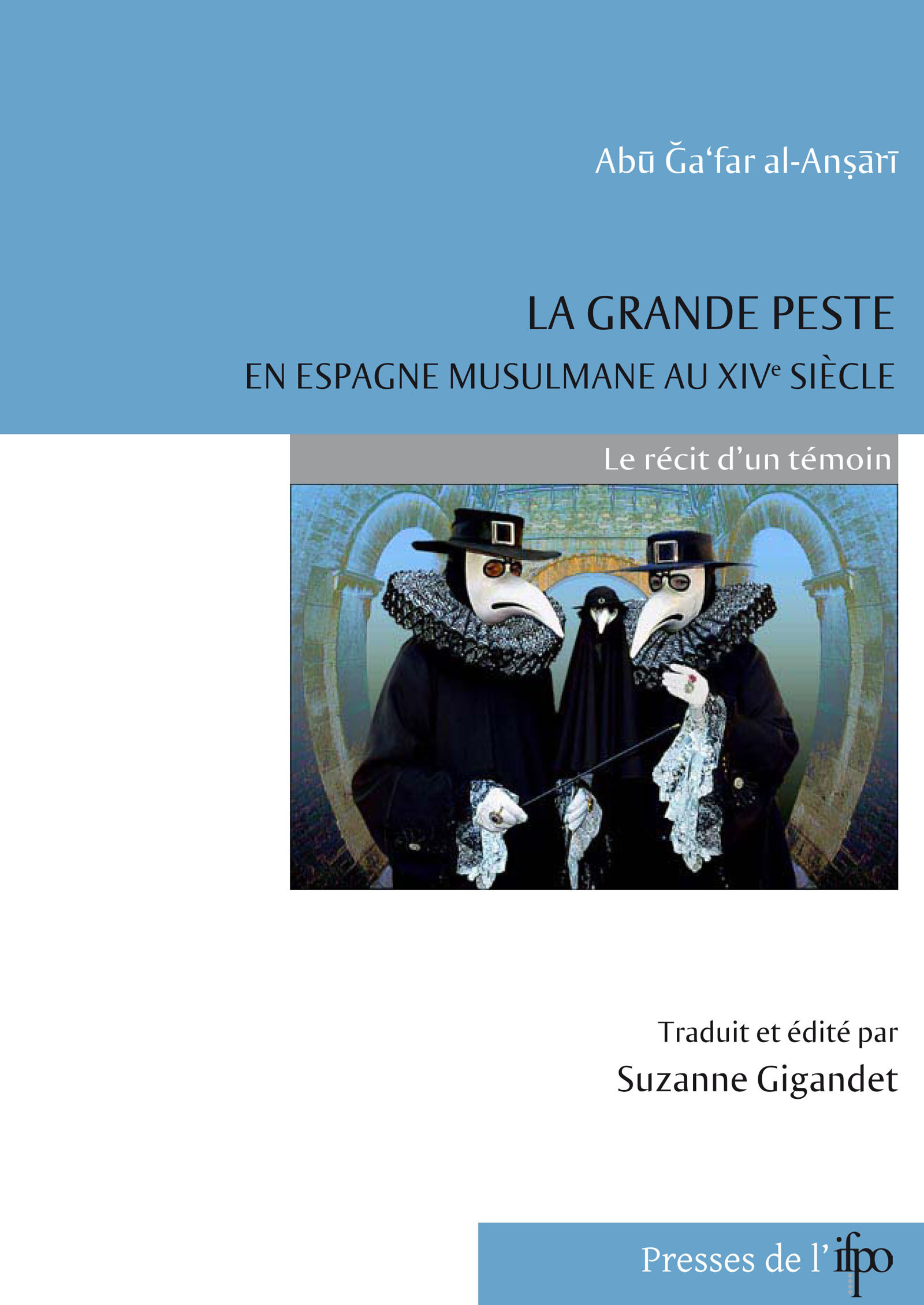 Couverture ebook de La grande peste en Espagne musulmane au XIVe siècle, de Abu Ga'Far Al-Ansari