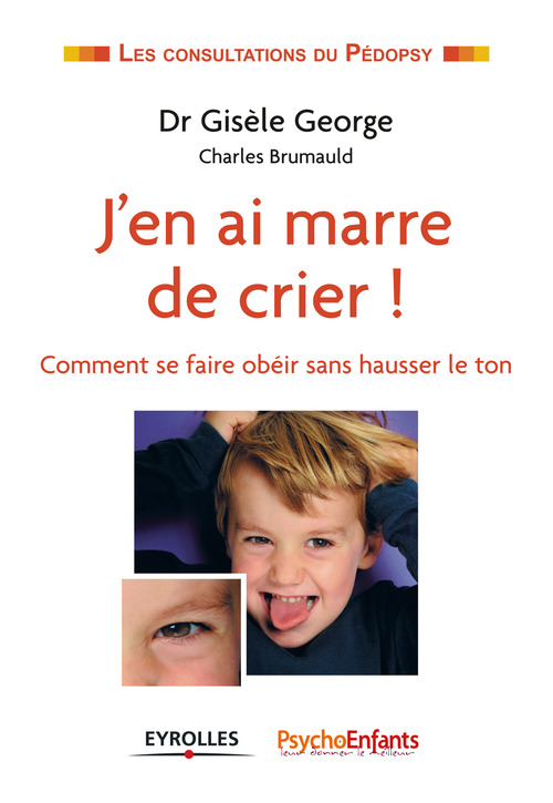 Couverture ebook de J'en ai marre de crier !, de Gisèle George