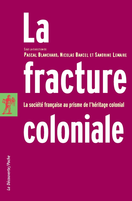 ebook cover of La fracture coloniale, by Collectif