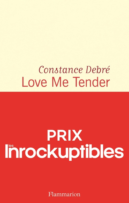 ebook cover of Love me tender, by Constance Debré
