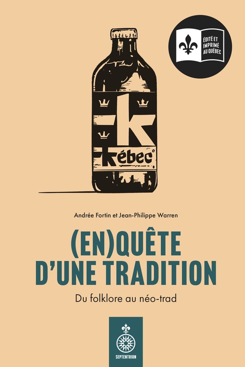 Couverture ebook de (En)quête d'une tradition, de Andrée Fortin, Jean-Philippe Warren