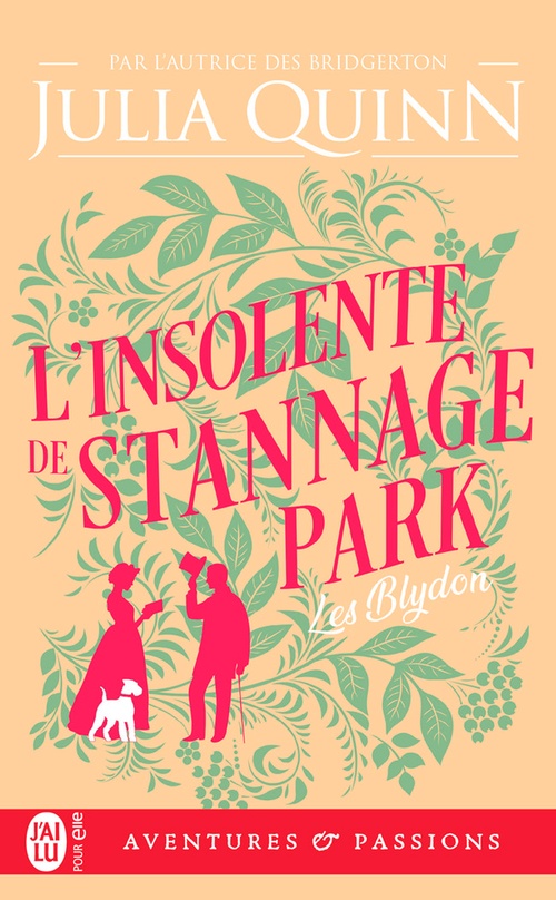 Couverture ebook de Les Blydon (Tome 3) - Linsolente de Stannage Park, de Julia Quinn
