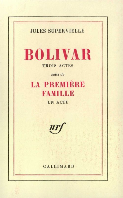 Couverture ebook de Bolivar / La Première famille, de Jules Supervielle