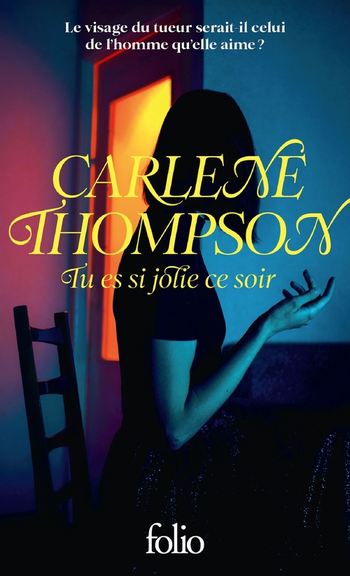 ebook cover of Tu es si jolie ce soir, by Carlene Thompson