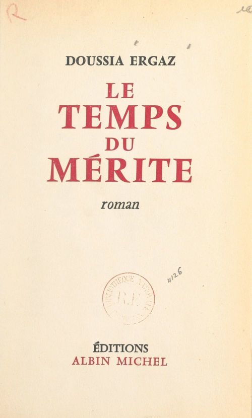 Couverture ebook de Le temps du mérite, de Doussia Ergaz