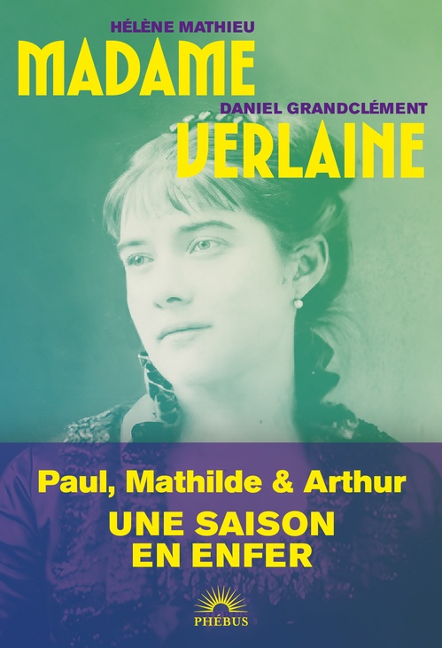 ebook cover of Madame Verlaine, by Daniel Grandclément, Hélène Mathieu