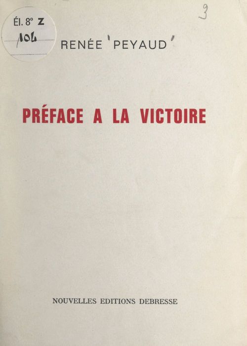 Couverture ebook de Préface à la victoire, de Renee Peyaud