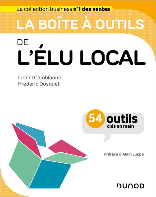 Couverture ebook de La boîte à outils de l'élu local, de Lionel Camblanne, Frédéric Dosquet