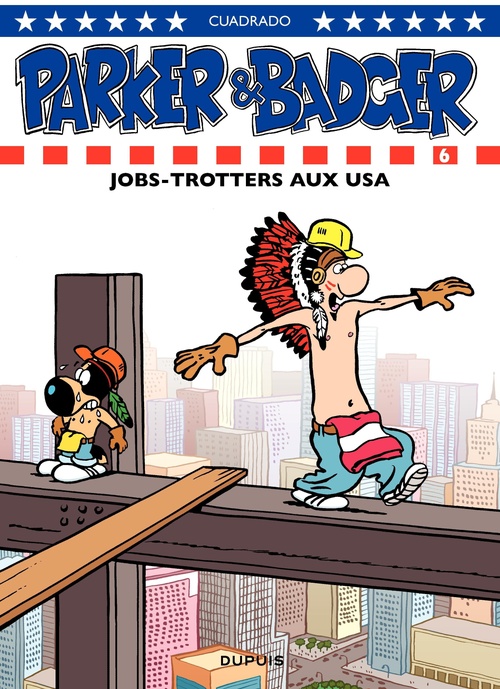 Couverture ebook de Parker et Badger - Tome 6 - Jobtrotters aux USA, de Marc Cuadrado