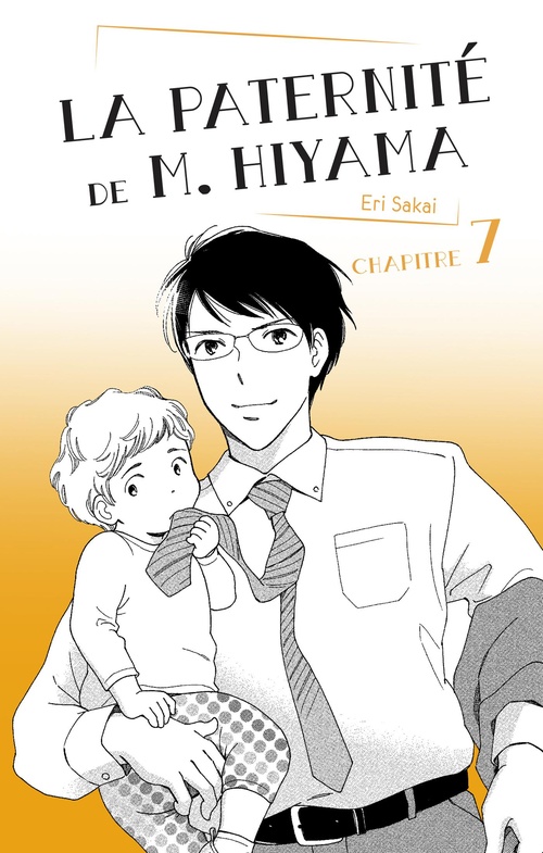 Couverture ebook de La Paternité de M. Hiyama - Chapitre 7, de Eri Sakai