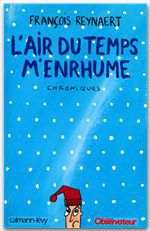 Couverture ebook de L'Air du temps m'enrhume, de François Reynaert