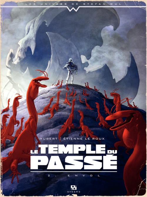 ebook cover of Le Temple du passé - Tome 2 - L'envol, by Hubert, Etienne Le Roux