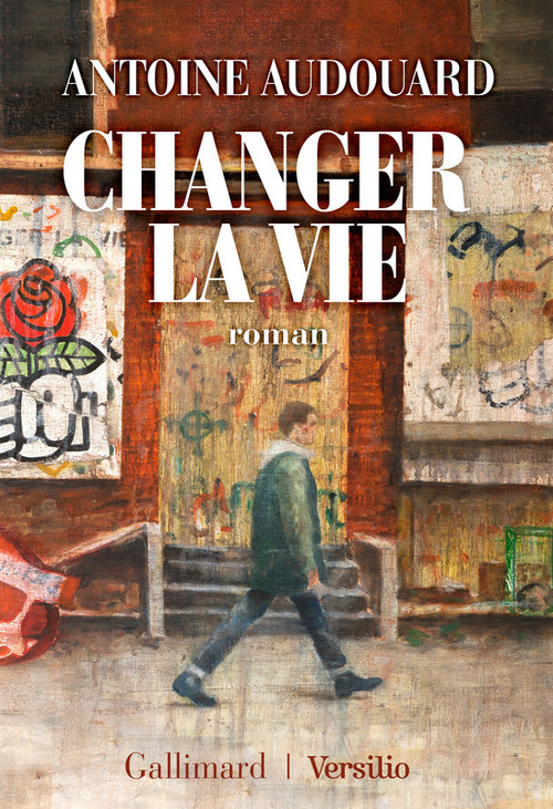 ebook cover of Changer la vie, by Antoine Audouard