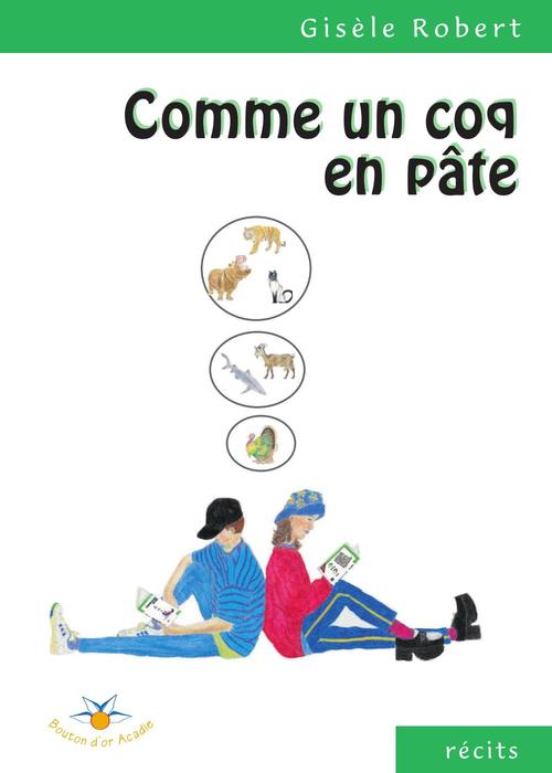 ebook cover of Comme un coq en pâte, by Robert Gisele