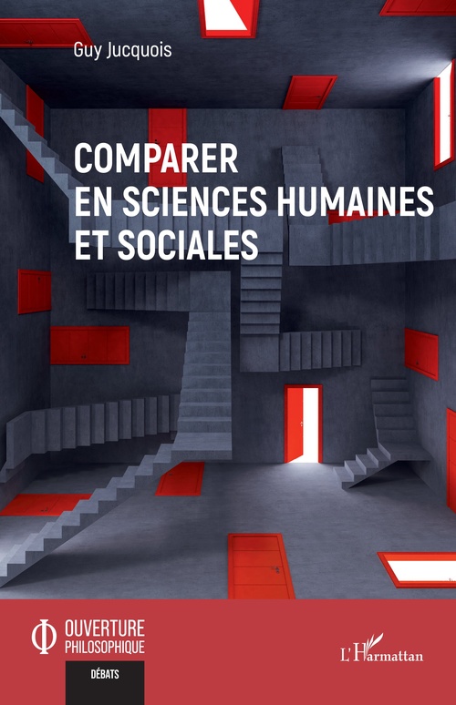 Couverture ebook de Comparer en sciences humaines et sociales, de Guy Jucquois