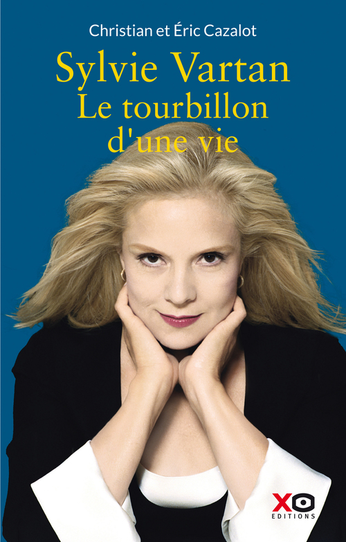 Couverture ebook de Sylvie Vartan - Le tourbillon d'une vie, de Christian Cazalot, Eric Cazalot