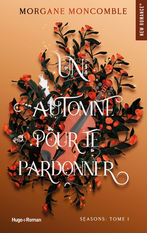 ebook cover of Un automne pour te pardonner, by Morgane Moncomble