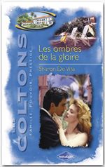 Couverture ebook de Les ombres de la gloire (Saga Les Coltons vol. 3), de Sharon de Vita
