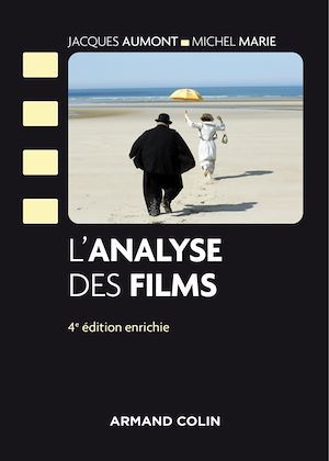 ebook cover of L'analyse des films - 4e éd., by Jacques Aumont, Michel Marie