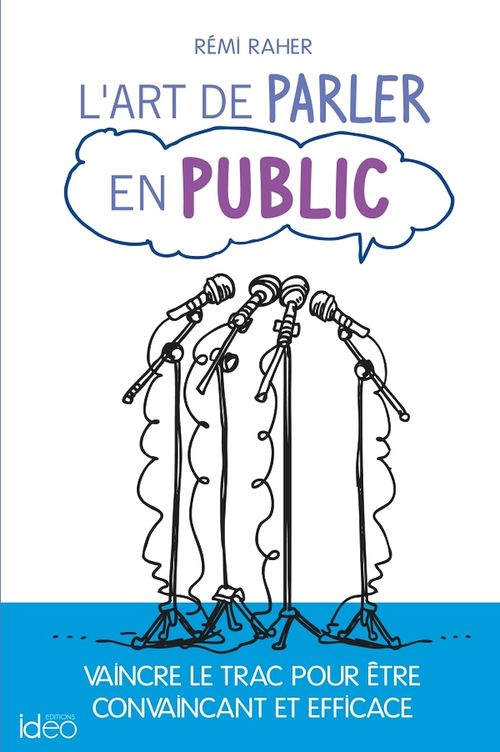 Couverture ebook de L'art de parler en public, de Rémi Raher