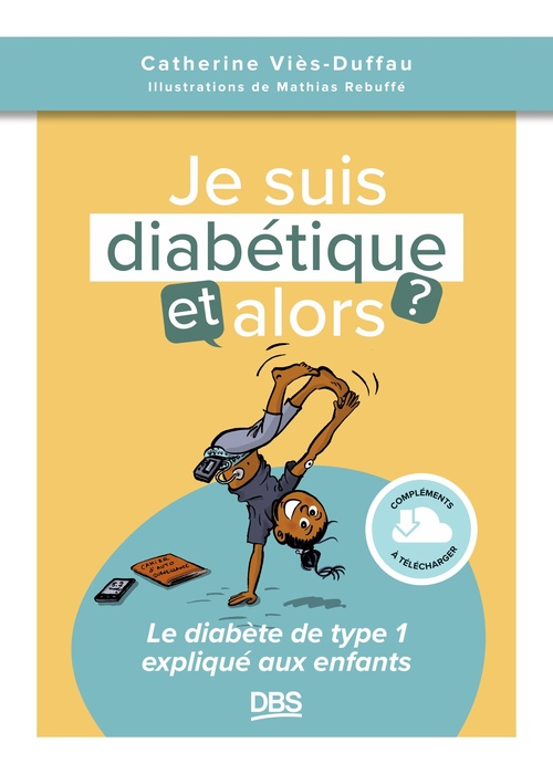 ebook cover of Je suis diabétique, et alors ?, by Catherine  Viès-Duffau