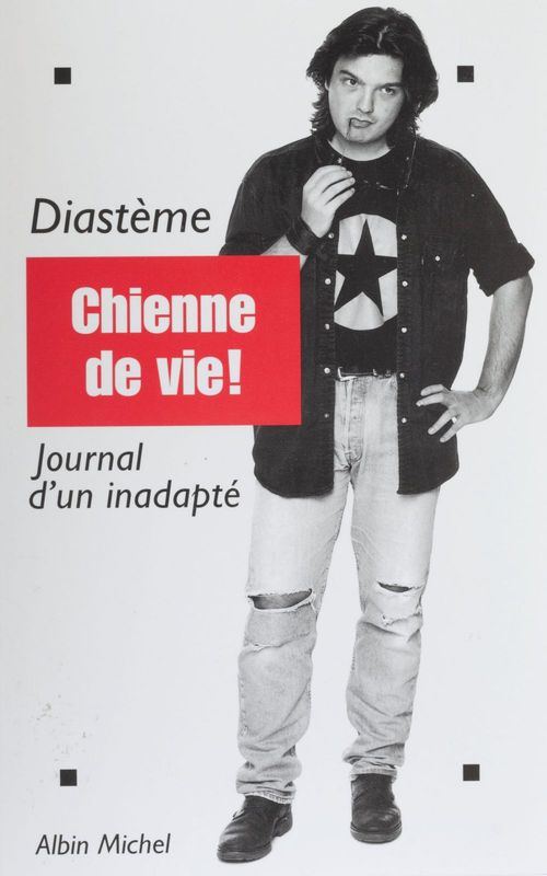 Couverture ebook de Chienne de vie : journal d'un inadapté, de Diastème