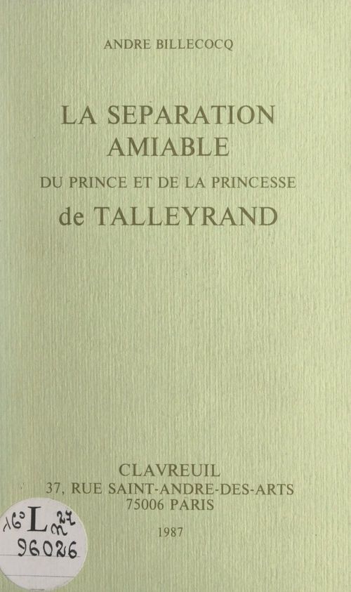 Couverture ebook de La séparation amiable du prince et de la princesse de Talleyrand, de Andre Billecocq