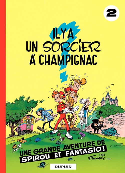 Couverture ebook de Spirou et Fantasio - Tome 2 - Il y a un sorcier à Champignac, de André Franquin
