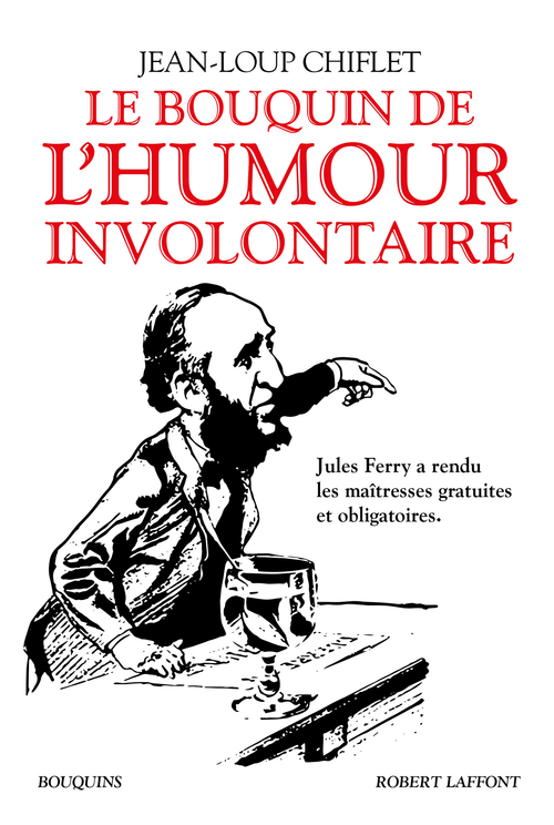 Couverture ebook de Le Bouquin de l'humour involontaire, de Jean-Loup Chiflet