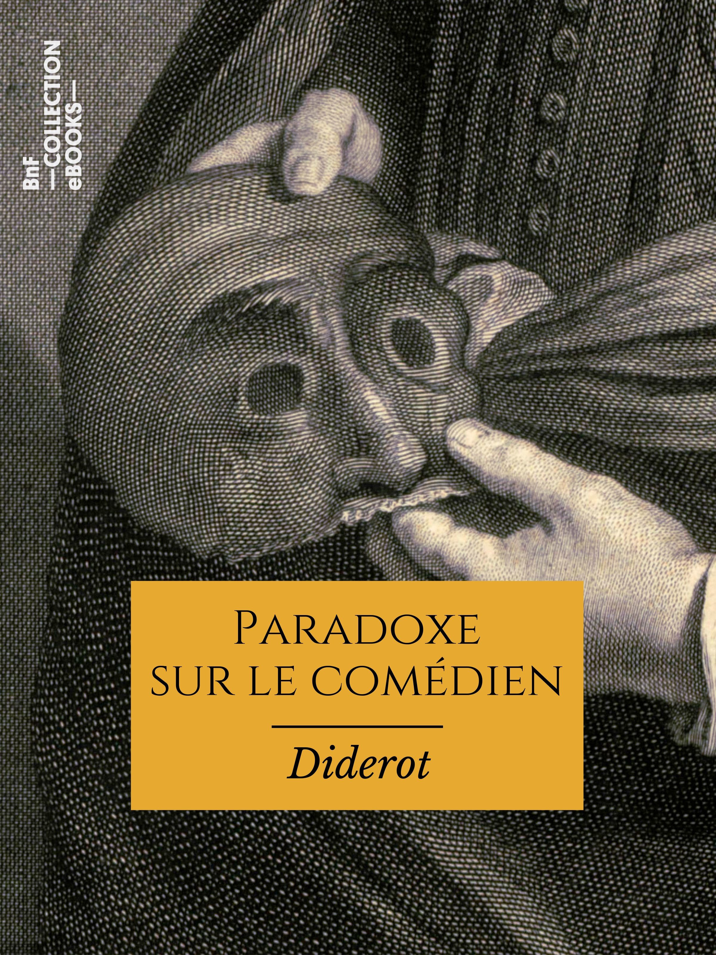 Couverture ebook de Paradoxe sur le comédien, de Denis Diderot
