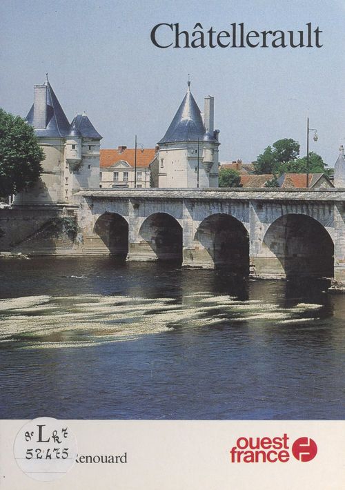 Couverture ebook de Châtellerault, de Michel Renouard