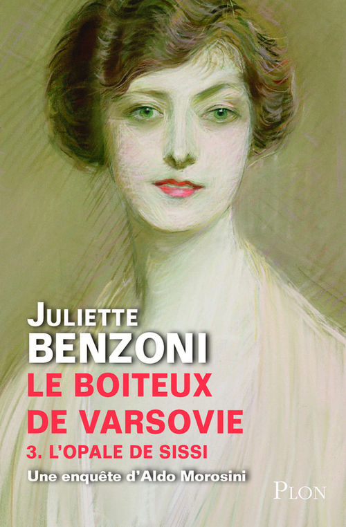 ebook cover of Le boîteux de Varsovie T03 L'opale de Sissi, by Juliette Benzoni