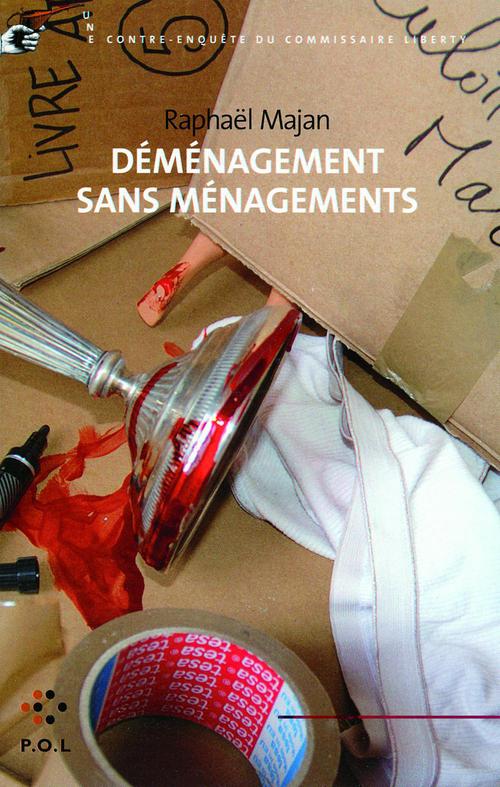 Couverture ebook de Déménagement sans ménagements, de Raphaël Majan