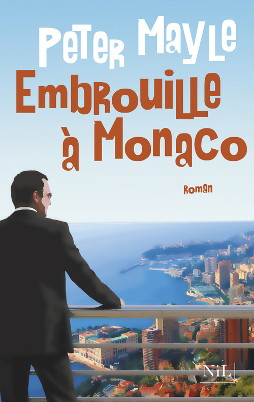 Couverture ebook de Embrouille à Monaco, de Peter Mayle, Nathalie Gouye-Guilbert