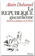 Couverture ebook de La république giscardienne, de Alain Duhamel