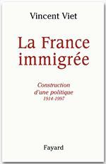 ebook cover of La France immigrée, by Vincent Viet
