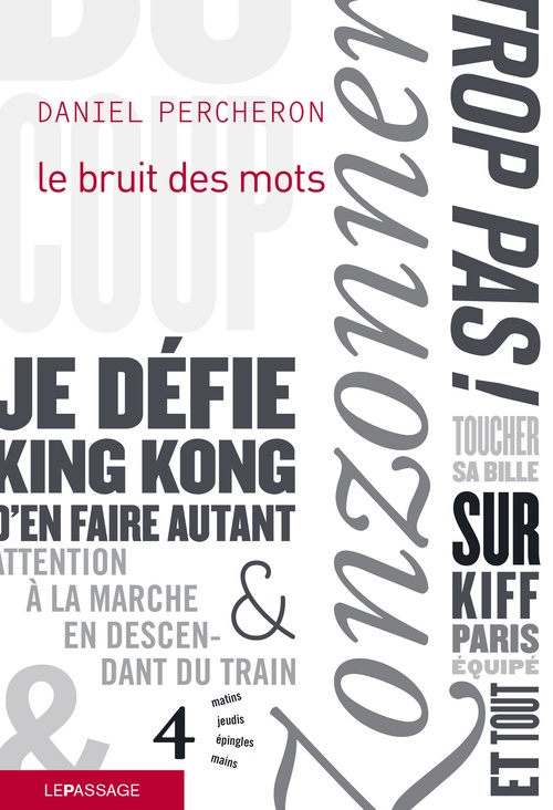 ebook cover of Le bruit des mots, by Daniel Percheron