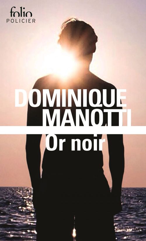 ebook cover of Or noir, by Dominique Manotti